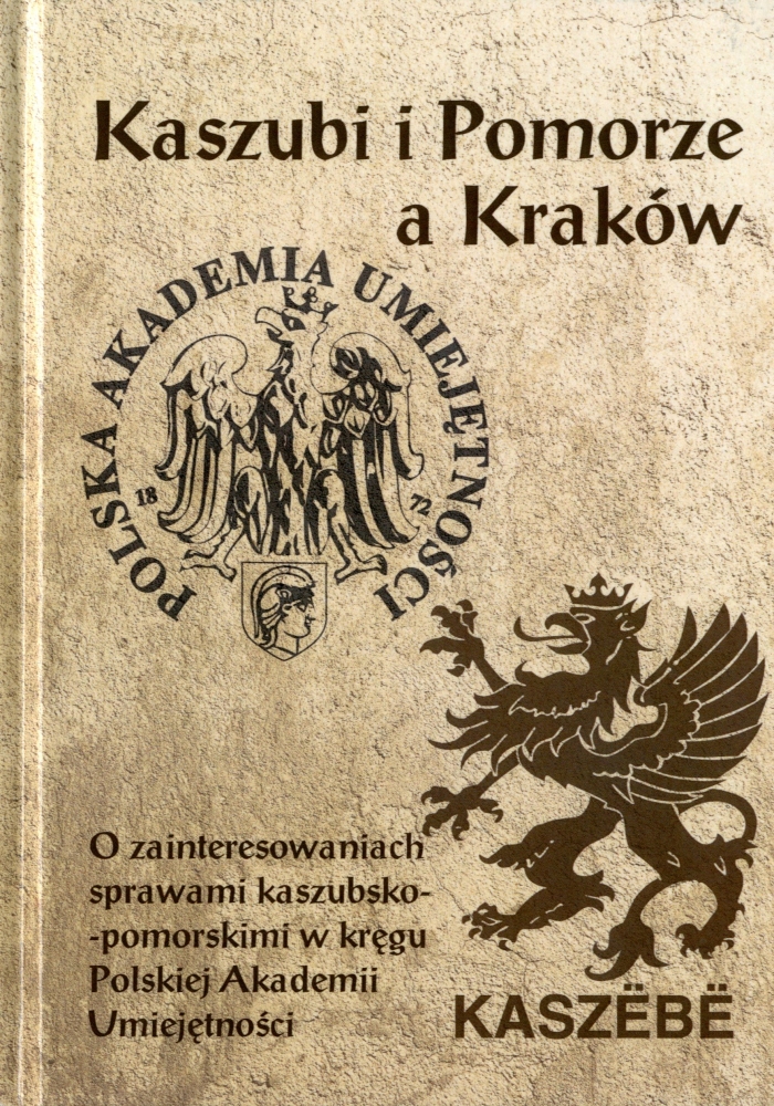 Kaszubi i Pomorze a Kraków