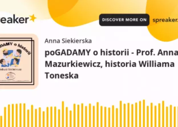 Podcast historyczny: "poGADAMY o historii"