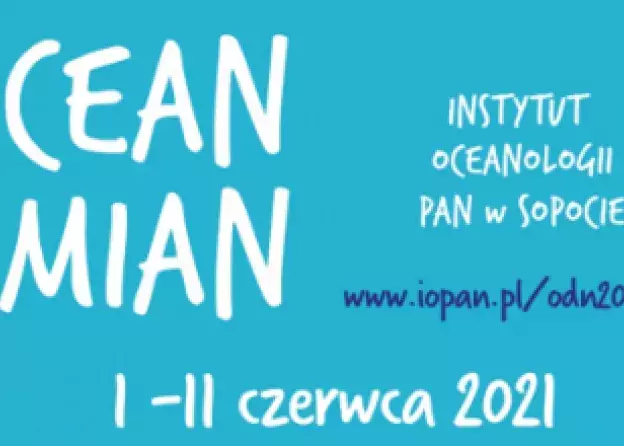 Otwarte Dni Nauki 2021 "Ocean Zmian" - ZAGRAJ W GRĘ!