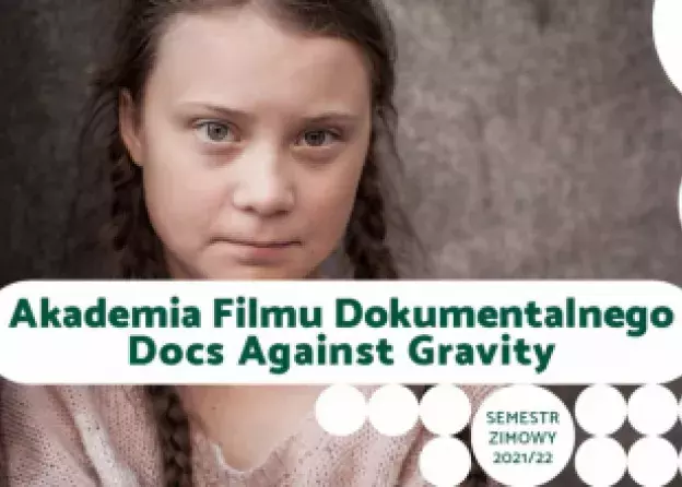 Akademia Filmu Dokumentalnego Docs Against Gravity.