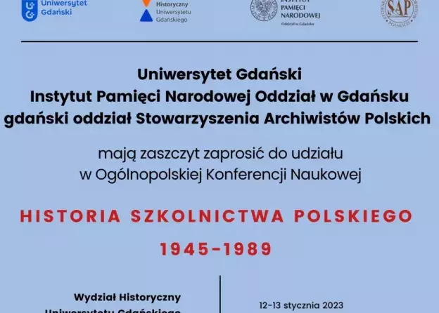 Ogólnopolska konferencja naukowa „Historia szkolnictwa polskiego 1945–1989” – Gdańsk, 12–13…