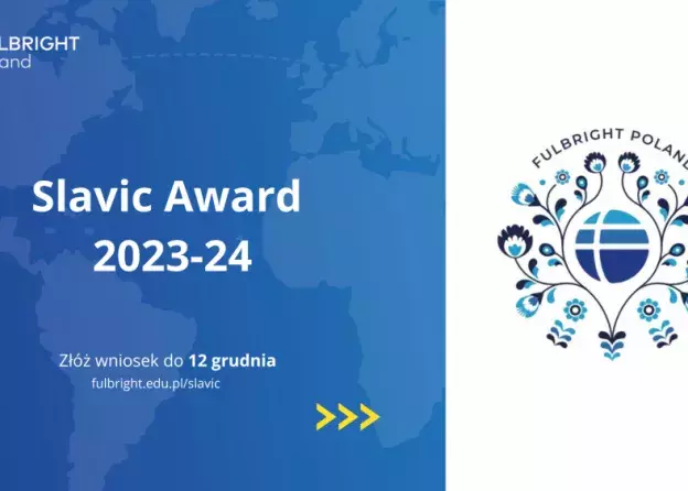 Fulbright Slavic Award 2023-24: otwarty nabór na stypendia do USA