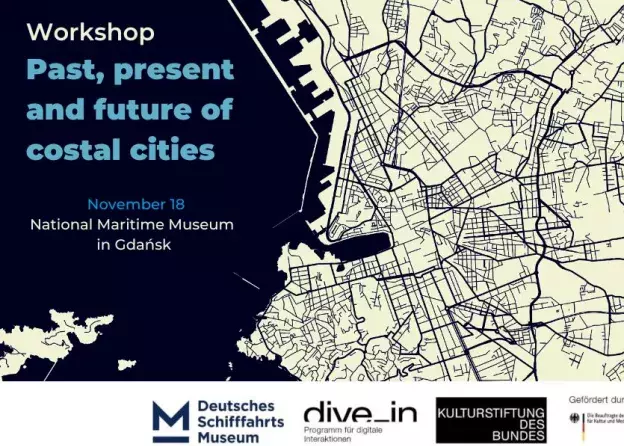 Warsztaty "Past, present and future of costal cities"