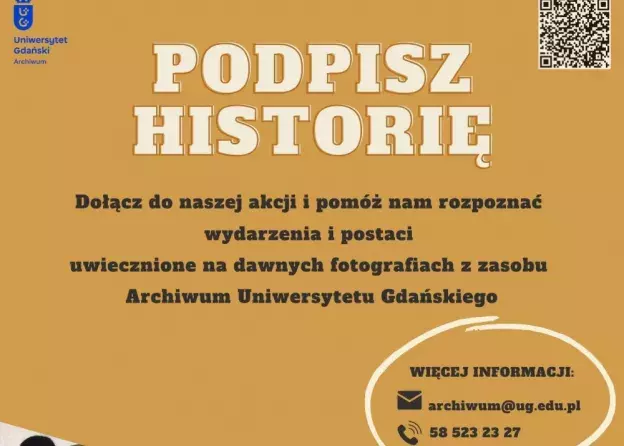 Akcja Archiwum Uniwersytetu Gdańskiego pt. „Podpisz historię”.