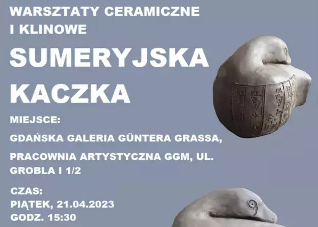 Już dzisiaj warsztaty ceramiczne i klinowe pt. SUMERYJSKA KACZKA z Kołem Naukowym Archeologii…