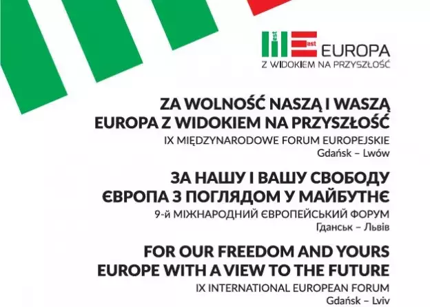 Dziewiąta edycja konferencji „Europa z widokiem na przyszłość” w ECS pt. „Za Wolność Naszą i Waszą”