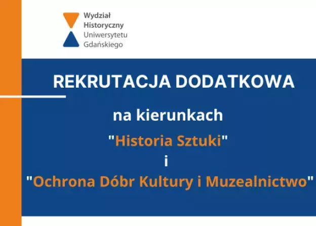 Dodatkowa rekrutacja na kierunkach "Historia Sztuki" i  "Ochrona Dóbr Kultury i…