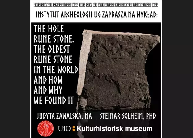 Instytut Archeologii zaprasza na wykład "The Hole rune stone. The oldest rune stone in the…