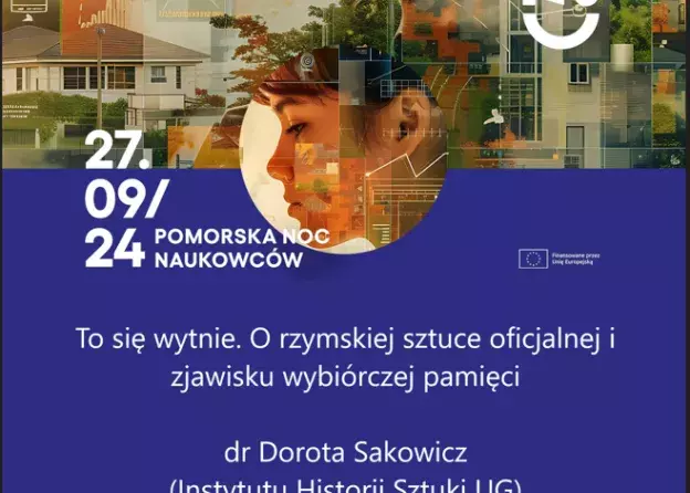 Wykład dr Doroty Sakowicz w ramach Pomorskiej Nocy Naukowców 2024