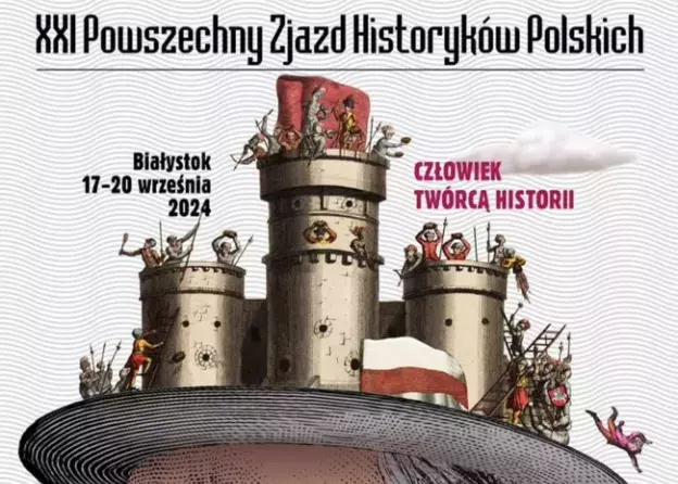 XXI Powszechny Zjazd Historyków Polskich 2024