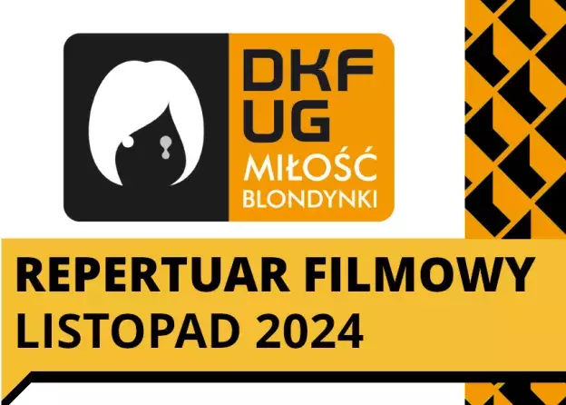 DKF Miłość Blondynki zaprasza na pokazy filmowe w listopadzie