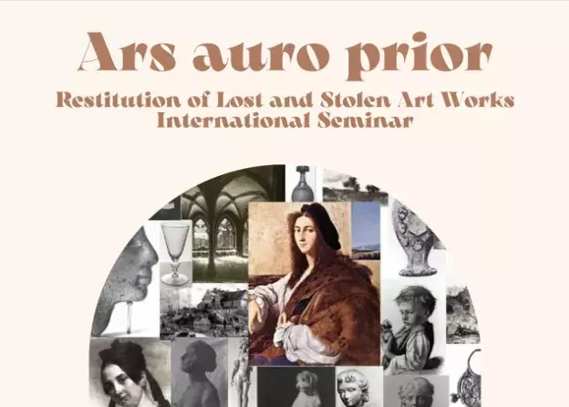 Seminarium dotyczące restytucji dóbr kultury „Ars Auro Prior- Restitution of Lost and Stolen Art…
