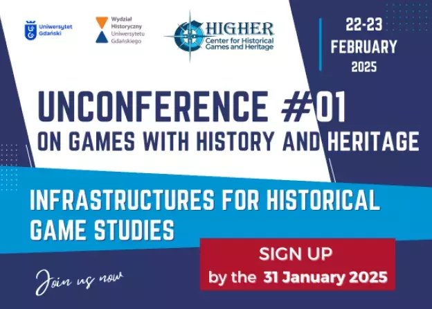 Druga tura zapisów na Unconference #01 on Games with History and Heritage trwa do 31 stycznia!