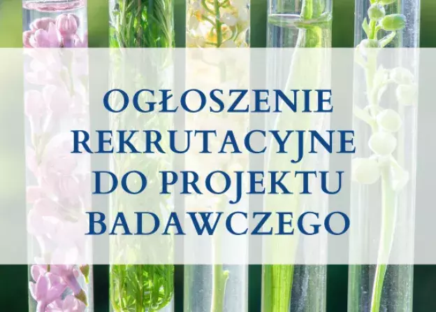 Rekrutacja dla studenta/ki-stypendysty/ki do projektu badawczego