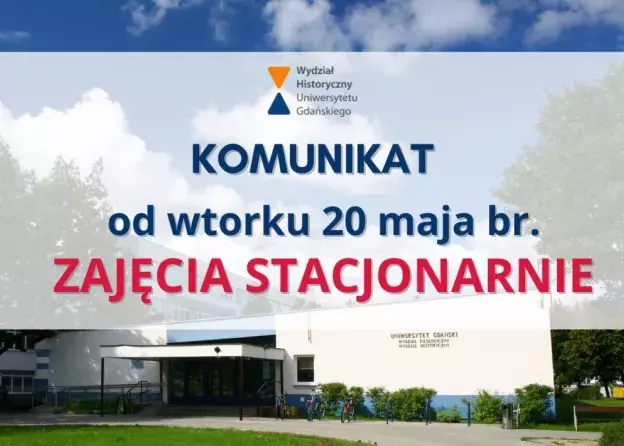 Uwaga! Zajęcia od wtorku 20 maja br. stacjonarnie!