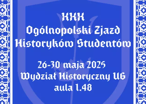 30. Ogólnopolski Zjazd Historyków Studentów - OZHS