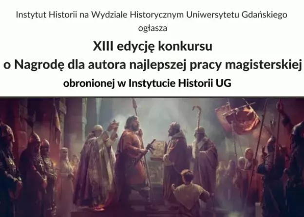 Konkurs o nagrodę dla autora najlepszej pracy magisterskiej obronionej w Instytucie Historii UG
