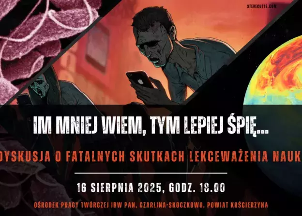 „Im mniej wiem, tym lepiej śpię”? – druga edycja interdyscyplinarnej debaty o roli nauki i…