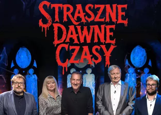 "Straszne Dawne Czasy". Historie…