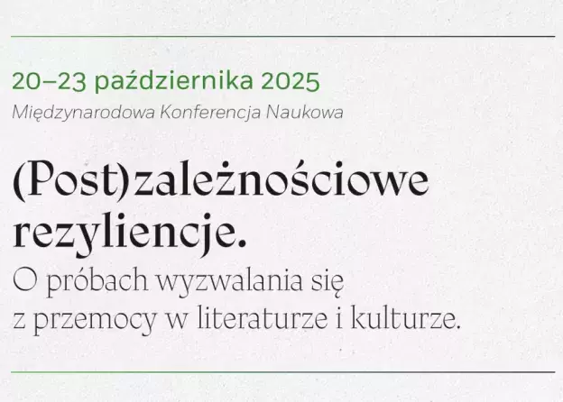 Międzynarodowa konferencja „(Post)zależnościowe rezyliencje” w Gdańsku
