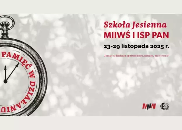 Zapisy na udział w Szkole Jesiennej „Pamięć w…