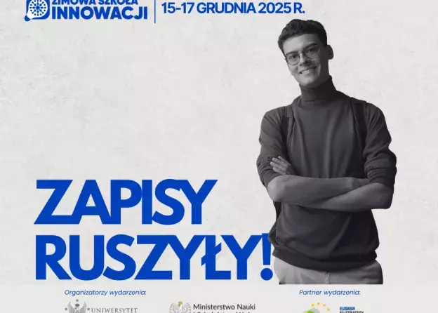 Zimowa Szkoła Innowacji dla doktorantów