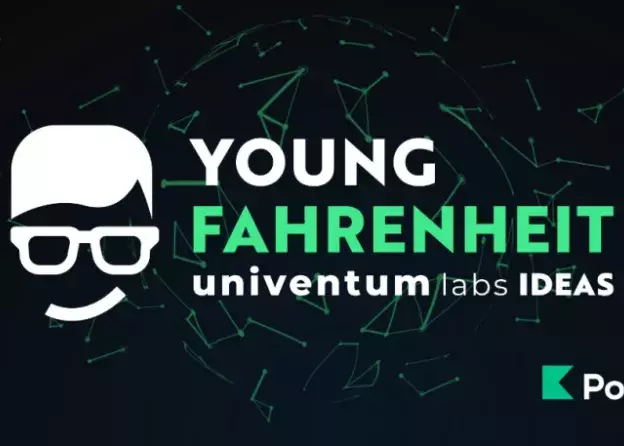 Konkurs Univentum Labs Ideas – Young Fahrenheit