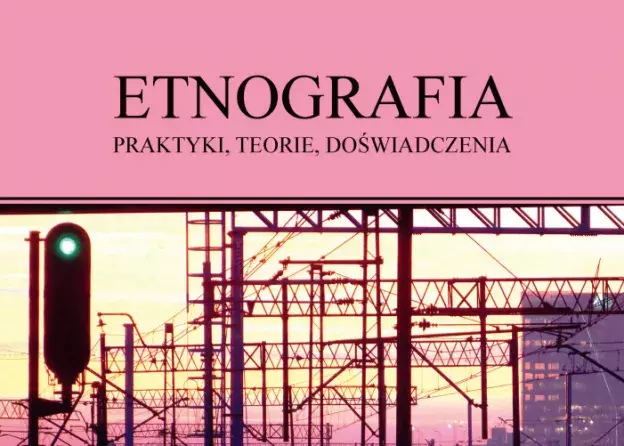 Czasopismo „Etnografia. Praktyki. Teorie, Doświadczenia” indeksowane w bazie DOAJ