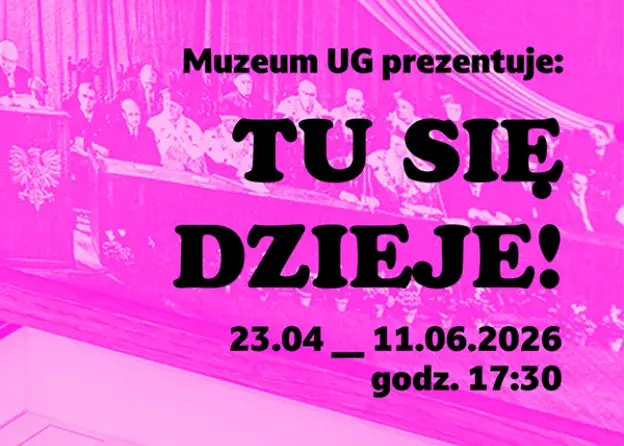 Wykład dr Joanny Dąbal z cyklu "MUG: Tu się dzieje!"
