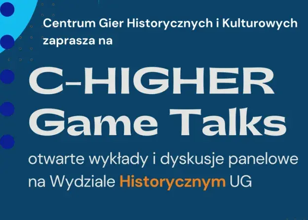 C-HIGHER Game Talks 4 września na Wydziale…