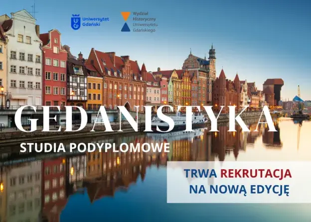 Studia podyplomowe Gedanistyka - rekrutacja na…
