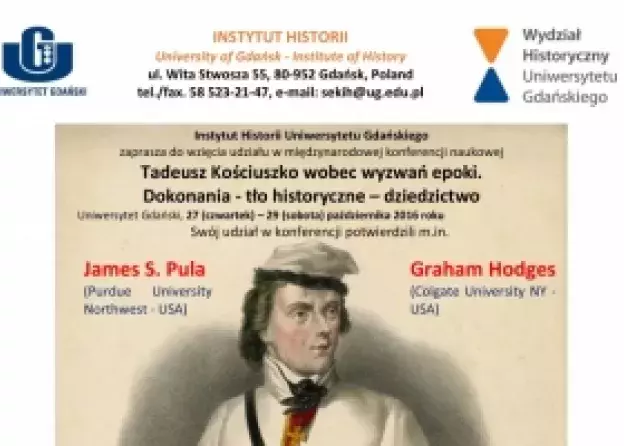 Konferencja naukowa: Tadeusz Kościuszko wobec wyzwań epoki. Dokonania - tło historyczne -…