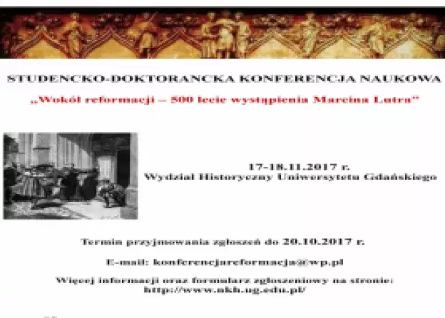 Ogólnopolska studencko-doktorancka konferencja naukowa pt.” Wokół reformacji: 500-lecie wystąpienia…