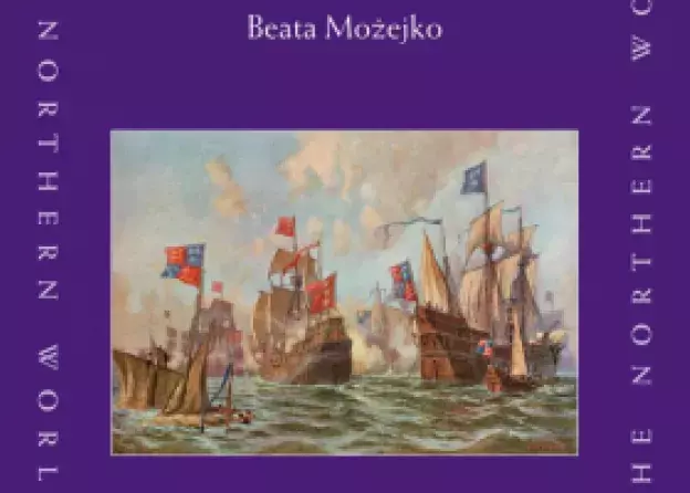 Peter von Danzig, The Story of a Great Caravel, 1462-1475 - publikacja prof. dr hab. Beaty Możejko
