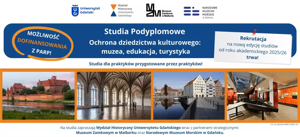 Trwa rekrutacja na kolejną edycję 2025/26 Studiów Podyplomowych "Ochrona dziedzictwa kulturowego: muzea, edukacja, turystyka".