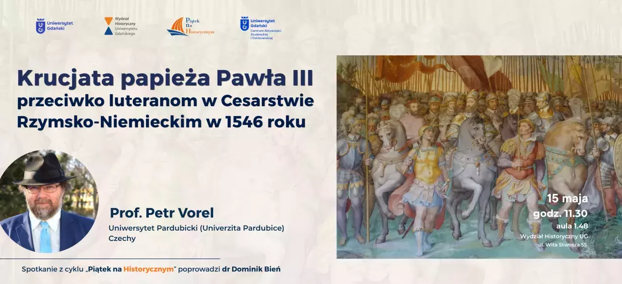 Prof. Petr Vorel z Uniwersytetu Pardubickiego w Czechach gościem WH i CASiD podczas "Piątku na Historycznym"